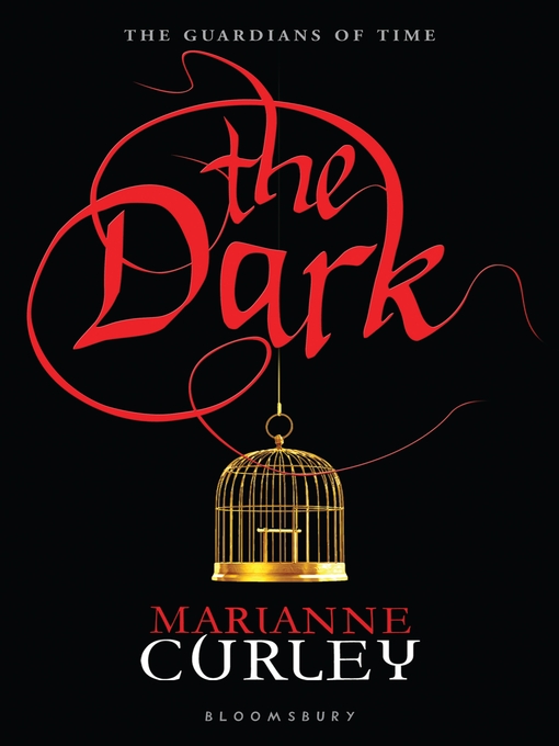 Title details for The Dark by Marianne Curley - Available